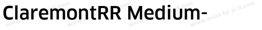 ClaremontRR Medium字体转换